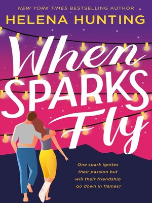 cover image of When Sparks Fly